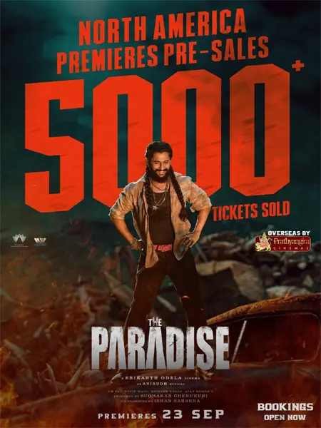 The Paradise: జడల్ జమానా షురూ..నార్త్ అమెరికా మోత మోగుతోంది..